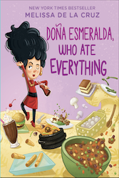 Dona Esmeralda Who Ate Everything Primo Gallanosa
